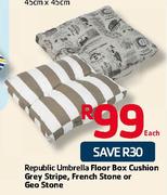 Republic Umbrella Floor Box Cushion Grey Stripe/French Stone/Geo Stone-Each