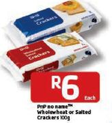 Pnp No Name Whole Wheat Or Salted Crackers-100g Each