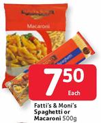Fatti's & Moni's Spaghetti Or Macaroni-500g Each