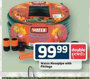 Watex Hosepipe with Fittings