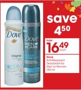 Dove Anti-Perspirant Deodorant For Men Or Women-150ml Each 
