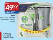 Dettol No-Touch Complete Hand Wash System-250ml-Per Set