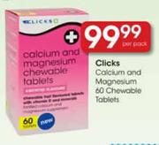 Clicks Calcium And Magnesium-60 Chewable Tablets