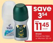 Shield Rool-On For Women Or Men-50ml Each
