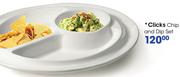 Clicks Chip And Dip Set