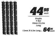 Profile Y Bar Long-12mmx6.5m Each