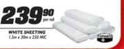 White Sheeting-1.5mx30mx250Mic-Per Roll