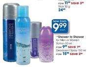 Shower to Shower for Men or Women Roll-on-50ml Each
