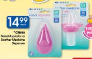 Clicks Nasal Aspirator Or Soother Medicine Dispenser-Each