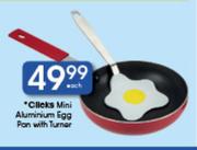 Clicks Mini Aluminium Egg Pan With Turner-Each