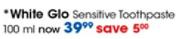 White Glo Sensitive Toothpaste - 100ml Each