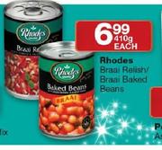 Rhodes Braai Relish/Braai Baked Beans-410g Each