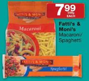 Fatti's & Moni's Macaroni/Spaghetti-500g Each