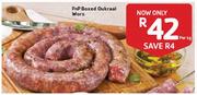  PnP Boxed Oukraal Wors- Per Kg