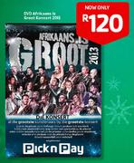 DVD Afrikaans Is Groot Konsert 2013