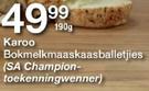 Karoo Bokmelkmaaskaasballetjies-190g