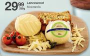 Lancewood Mozzarella-250g