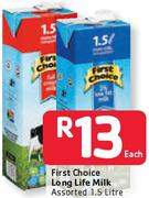 First Choice Long Life Milk Assorted-1.5L Each