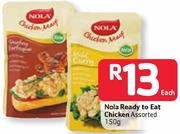 Nola Ready To Eat Chicken Assorted-150g Each