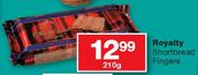 Royalty Shortbread Fingers-210gm