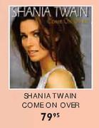 Shania Twain Come On Over