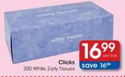 Clicks 200 White 2-Ply Tissues