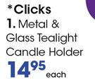Clicks Metal & Glass Tealight Candle Holder-Each