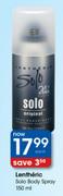 Lentheric Solo Body Spray-150ml