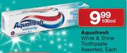 Aquafresh White & Shine Toothpaste Assorted-100ml Each