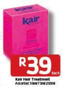 Kair Hair Treatment-50ml/75ml/200ml Each