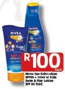 Nivea Sun Kids Lotion SPF50 + 300ml Or Kids Swim & Play Lotion SPF50-150ml Each