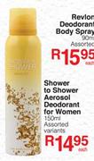 Shower To Shower Aerosol Deodorant For Women-150ml