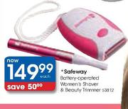 Safeway Battery-Operated Women's Shaver & Beauty Trimmer-S3812 Each