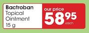 Bactroban Topical Ointment-15g Each