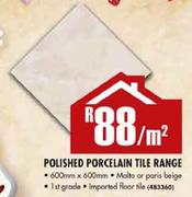 Polished Porcelain Tile Range-600mmx600mm Per Metre Square