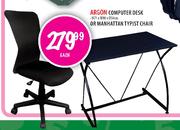 Argon Computer Desk Or Manhattan Typist Chair Each
