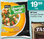 McCain Young & Tender Country Crop-1kg