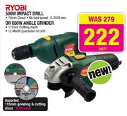 Ryobi 500W Impact Drill Or 650W Angle Grinder Each