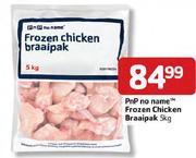 Pnp No Name Frozen Chicken Braaipak-5kg