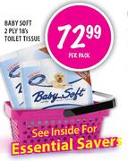 Baby Soft 2 Ply Toilet Tissue-18's Per Pack