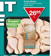 Fresh Choice Fresh Chicken Family Braai Pack-per kg