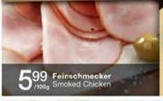 Feinschmecker Smoked Chicken-100gm