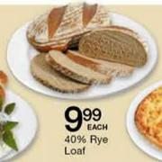 40% Rye Loaf Each