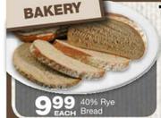 40% Rye Bread Each