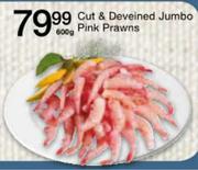 Cut & Deveined Jumbo Pink Prawns-600gm