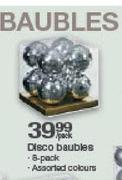 Disco Baubles Assorted Colours-6 Pack