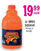 Oros Squash-2Ltr Each
