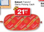 Eskort French/Garlic Polony-1kg