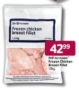 PnP no name Frozen Chicken Breast Fillet-1.5kg