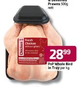 PnP Whole Bird In Tray - Per Kg